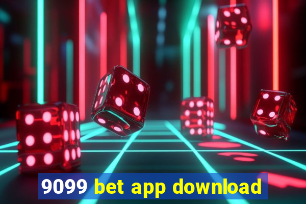 9099 bet app download